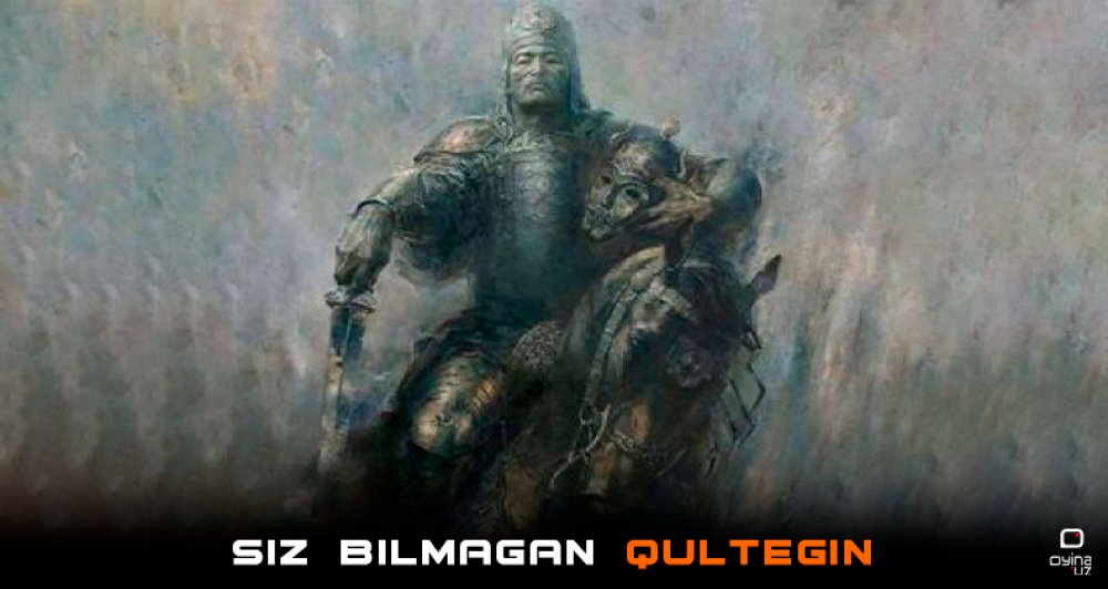Siz bilmagan Qultegin. 1-maqola