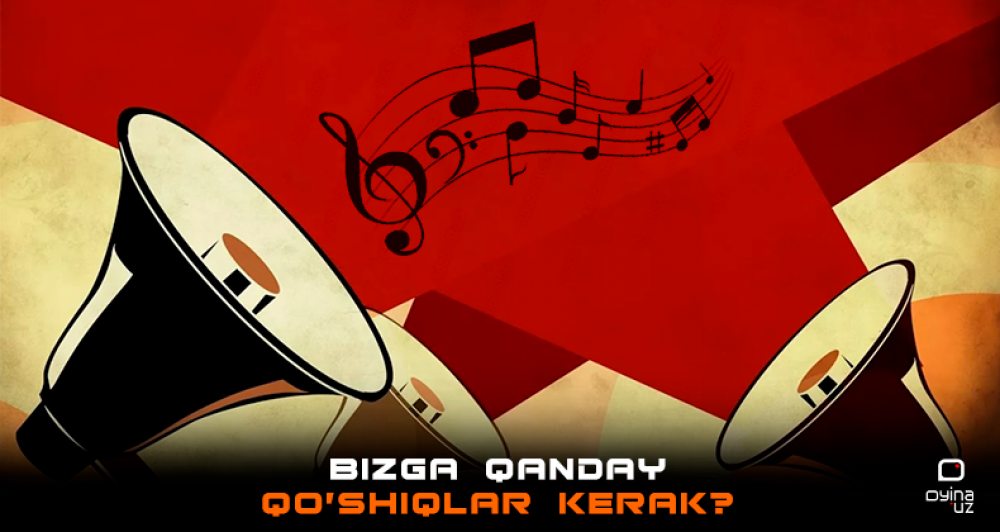 San’at – qurol. Bizga qanday qo‘shiqlar kerak?