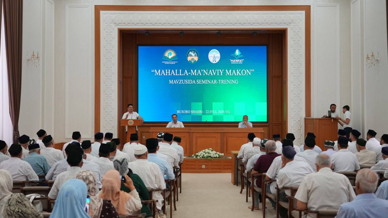 🇺🇿 Buxoro shahrida "Mahalla – ma'naviy makon" mavzusida seminar-trening o'tkazildi.